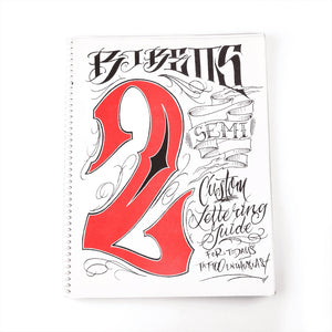 Semi Custom Lettering Guide II for Today’s Tattoo Enthusiast by B.J. Betts - 7157-012-001