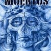 El Libro De Los Muertos by Steve Soto